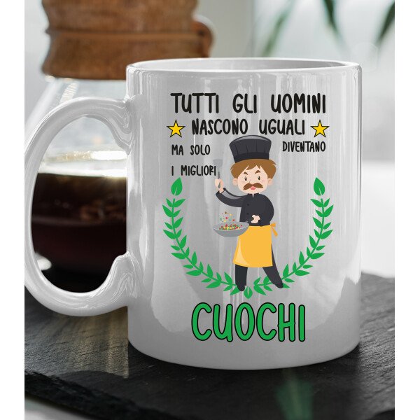 Tazza Cuoco divertente Mestieri Tutti gli uomini nascono uguali, ma solo i migliori diventano cuochi tazza mug divertente mestieri