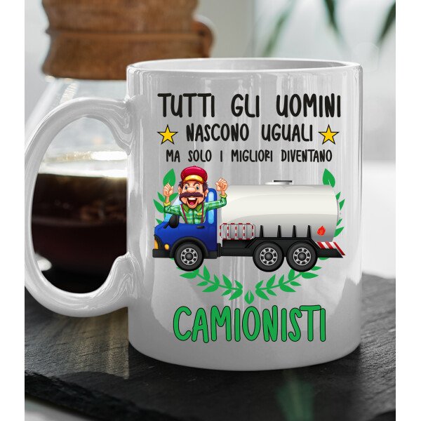 Tazza Camionista divertente Mestieri Tutti gli uomini nascono uguali, ma solo i migliori diventano camionisti tazza mug divertente mestieri