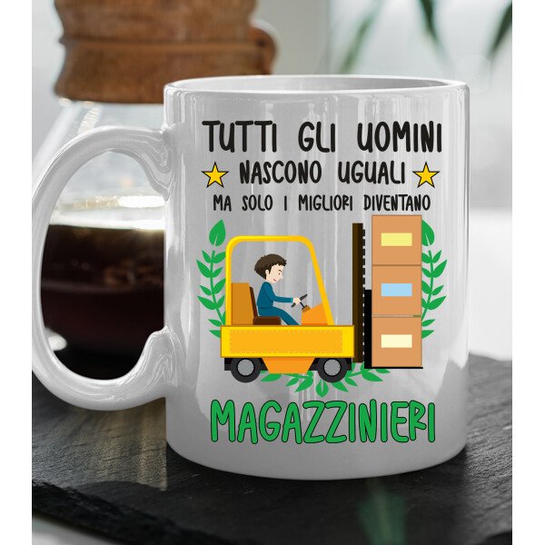 Tazza Magazziniere divertente Mestieri Tutti gli uomini nascono uguali, ma solo i migliori diventano magazzinieri tazza mug divertente mestieri