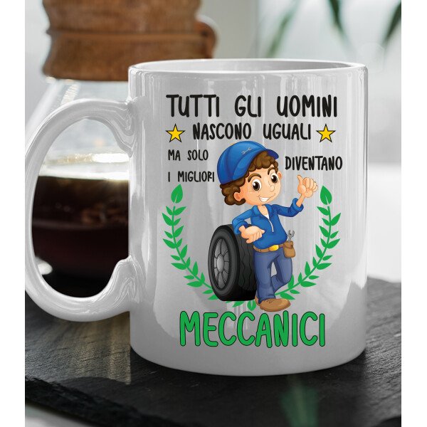 Tazza Meccanico divertente Mestieri Tutti gli uomini nascono uguali, ma solo i migliori diventano meccanici tazza mug divertente mestieri