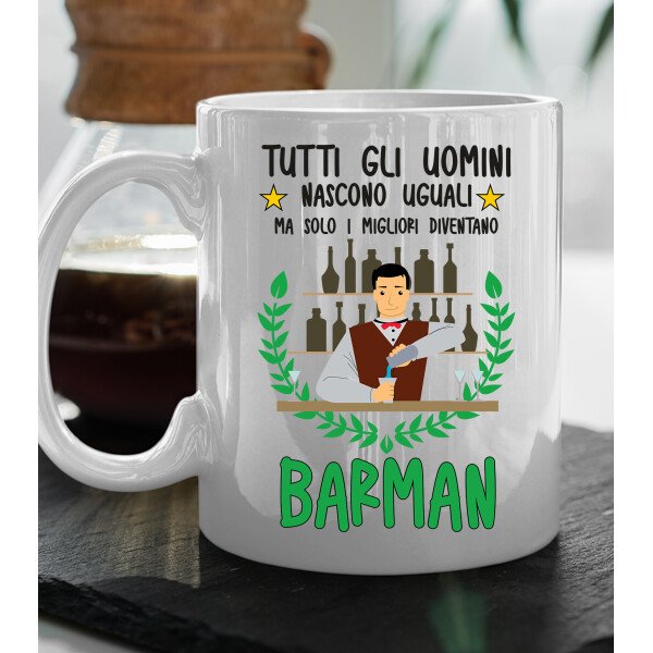 Tazza Barman divertente Mestieri Tutti gli uomini nascono uguali, ma solo i migliori diventano barman tazza mug divertente mestieri