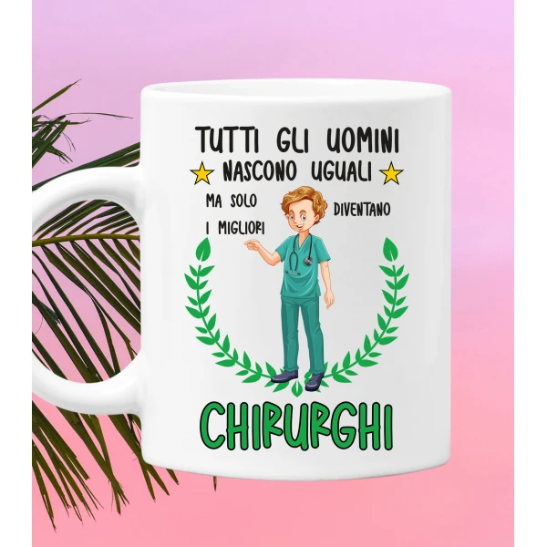 Tazza Chirurgo divertente Mestieri Tutti gli uomini nascono uguali, ma solo i migliori diventano chirurghi tazza mug divertente mestieri - immagine 2