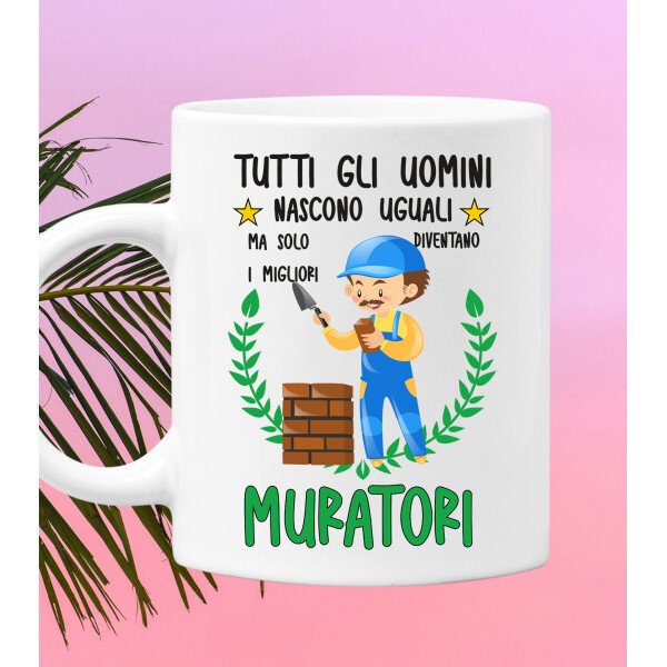 Tazza Muratore divertente Mestieri Tutti gli uomini nascono uguali, ma solo i migliori diventano muratori tazza mug divertente mestieri - immagine 2