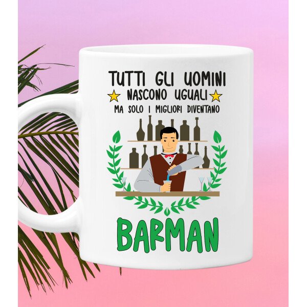 Tazza Barman divertente Mestieri Tutti gli uomini nascono uguali, ma solo i migliori diventano barman tazza mug divertente mestieri - immagine 2