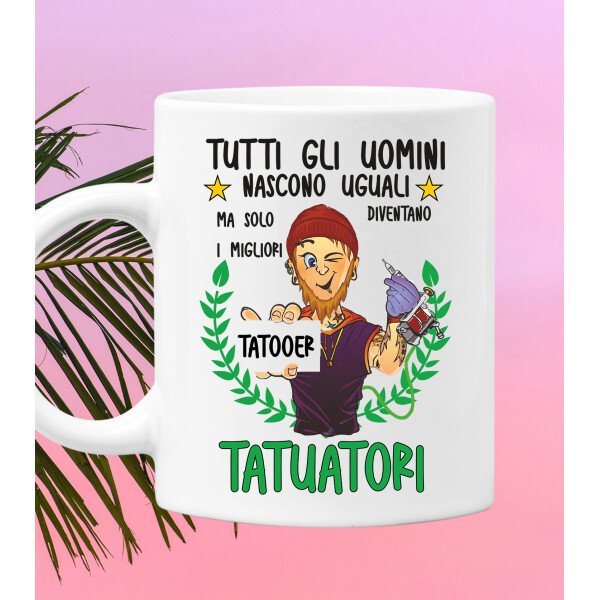 Tazza Tatuatore divertente Mestieri Tutti gli uomini nascono uguali, ma solo i migliori diventano tatuatori tazza mug divertente mestieri - immagine 2