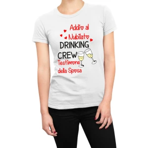 T-Shirt Maglietta Addio al Nubilato Drinking Crew Testimone della Sposa Gadget Addio al Nubilato