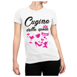 Tshirt Addio al nubilato Cugina della Sposa - bride cousin - hen party - maglietta divertente donna
