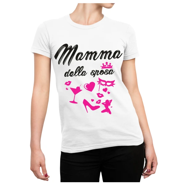 Tshirt Addio al nubilato Mamma della Sposa - bride mom  - hen party - maglietta divertente donna