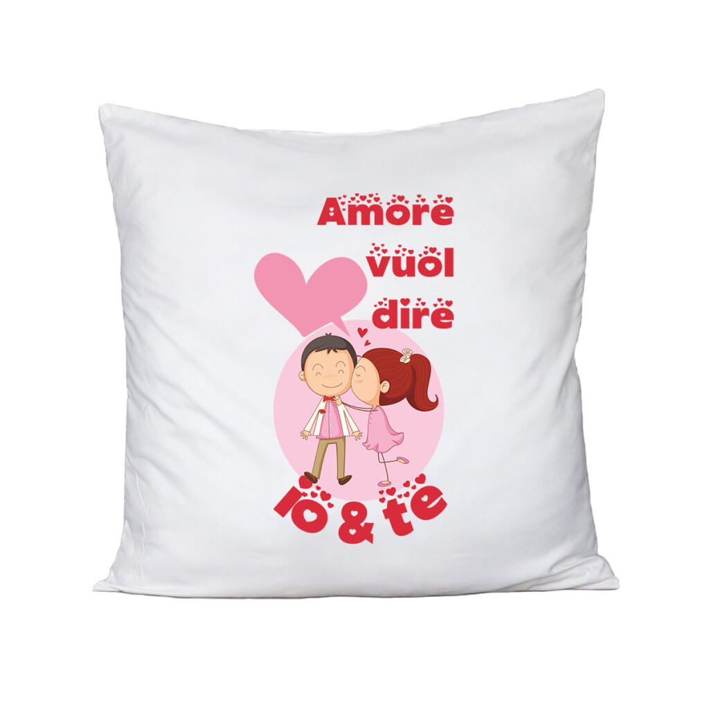 Cuscino SanValentino Regalo Fidanzati Innamorati Amore vuol dire io&te -  love - frasi amore - ColorFamily