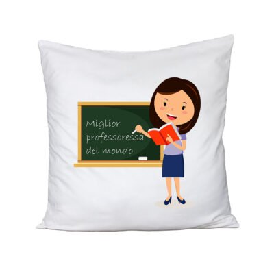 Cuscino Maestra - miglior professoressa del mondo - idea regalo - dimensioni 40x40 cm