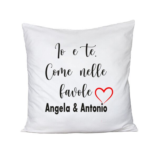 Cuscino SanValentino Regalo Fidanzati Innamorati Come nelle favole - PERSONALIZZA CON NOME - immagine 2