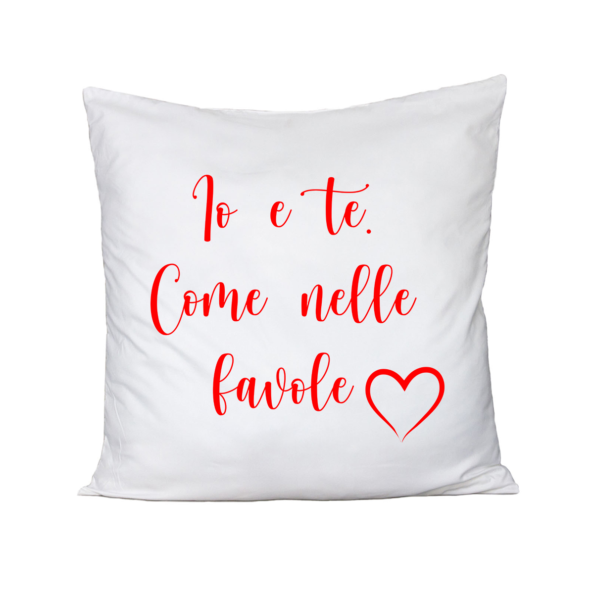 Cuscino SanValentino Regalo Fidanzati Innamorati Come nelle favole -  ColorFamily