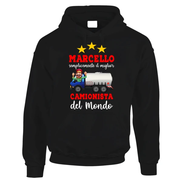 Felpa Camionista Uomo Personalizzabile Mestieri Divertente Semplicemente Il Migliore al Mondo