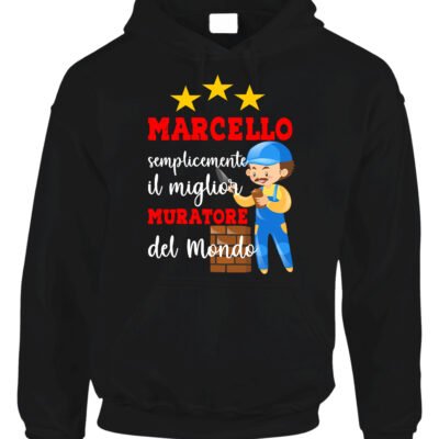 Felpa con cappuccio regalo per muratore personalizzabile con nome e dedica semplicemente il migliore al mondo