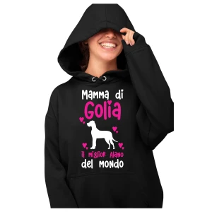 Felpa con cappuccio Donna PERSONALIZZABILE Mamma del miglior Alano del Mondo PERSONALIZZA COL NOME DEL TUO CANE felpe divertenti donna