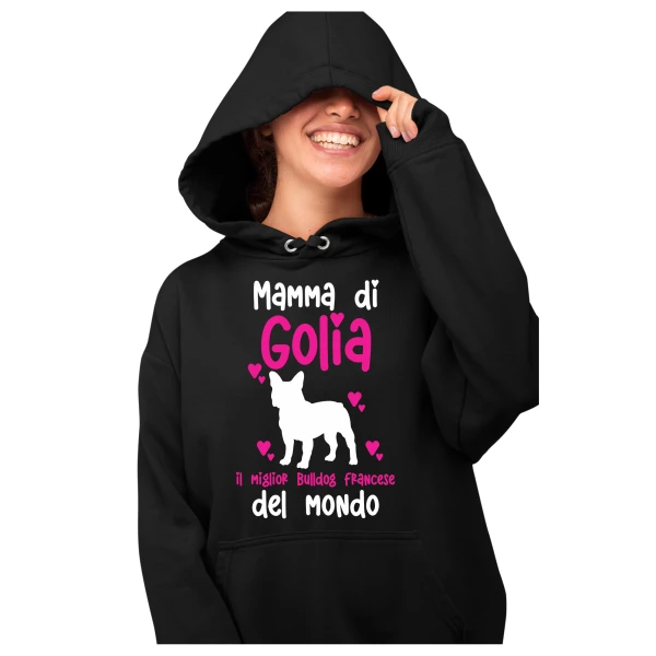 Felpa con cappuccio Donna PERSONALIZZABILE Mamma del miglior Bulldog Francese del Mondo PERSONALIZZA COL NOME DEL TUO CANE felpe divertenti donna