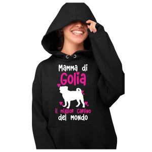Felpa con cappuccio Donna PERSONALIZZABILE Mamma del miglior Carlino del Mondo PERSONALIZZA COL NOME DEL TUO CANE felpe divertenti donna