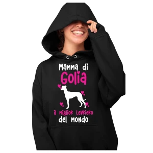 Felpa con cappuccio Donna PERSONALIZZABILE Mamma del miglior Levriero del Mondo PERSONALIZZA COL NOME DEL TUO CANE felpe divertenti donna