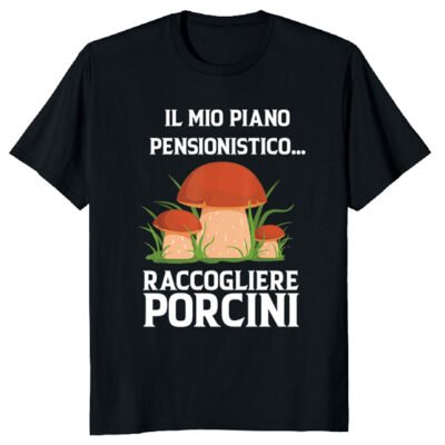 T-shirt cercatore di funghi divertente pensionato cercatore di funghi