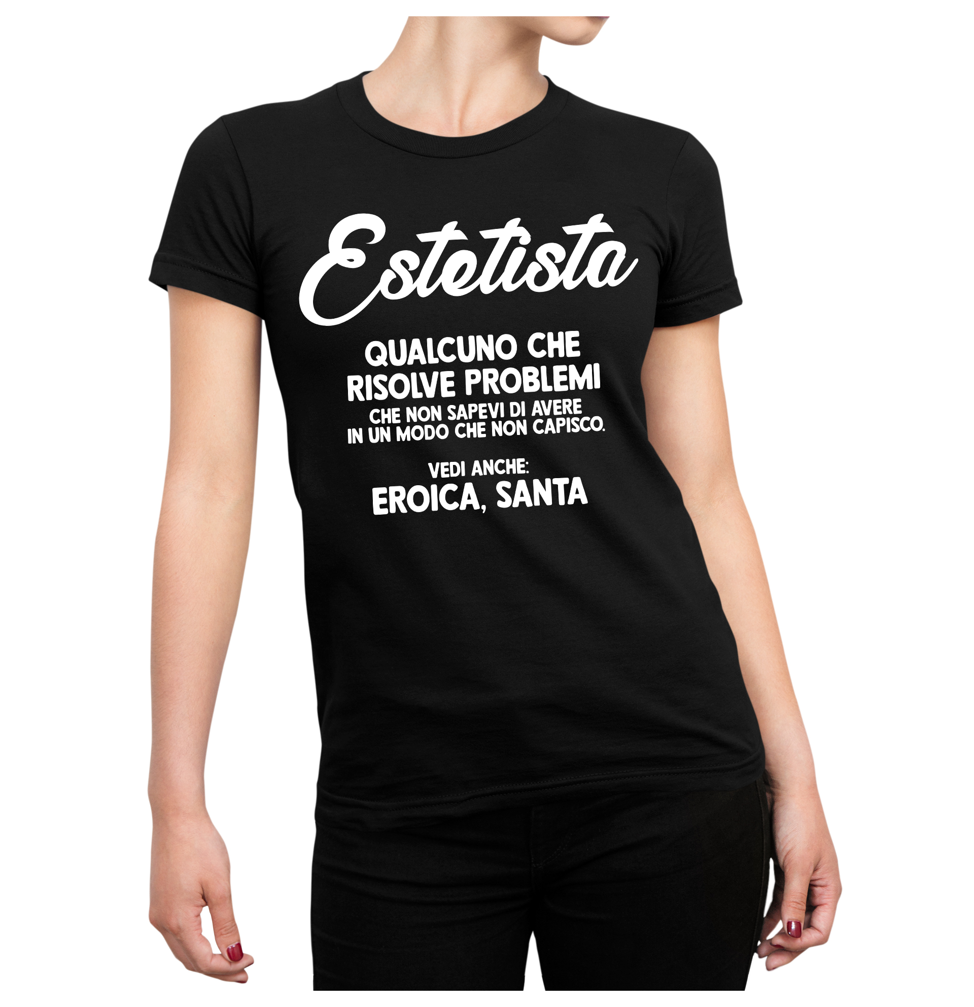 Estetista Definizione Estetista Regalo Maglietta donna divertente t-shirt  mestieri - ColorFamily
