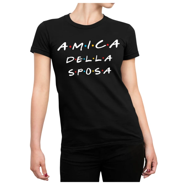 Tshirt Addio al nubilato Amica della sposa - friends  - hen party - maglietta divertente donna
