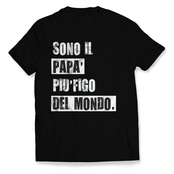 Tshirt sono il papà più figo del mondo