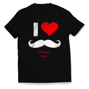 Tshirt i love papà - tanti auguri papà