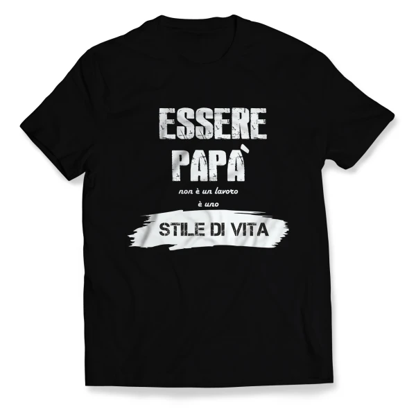 T-shirt essere papà non è un lavoro