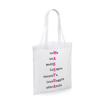 Shopping bag Maestra - come una madre insegna racconta incoraggia abbraccia - idea regalo - dimensioni 40x40 cm