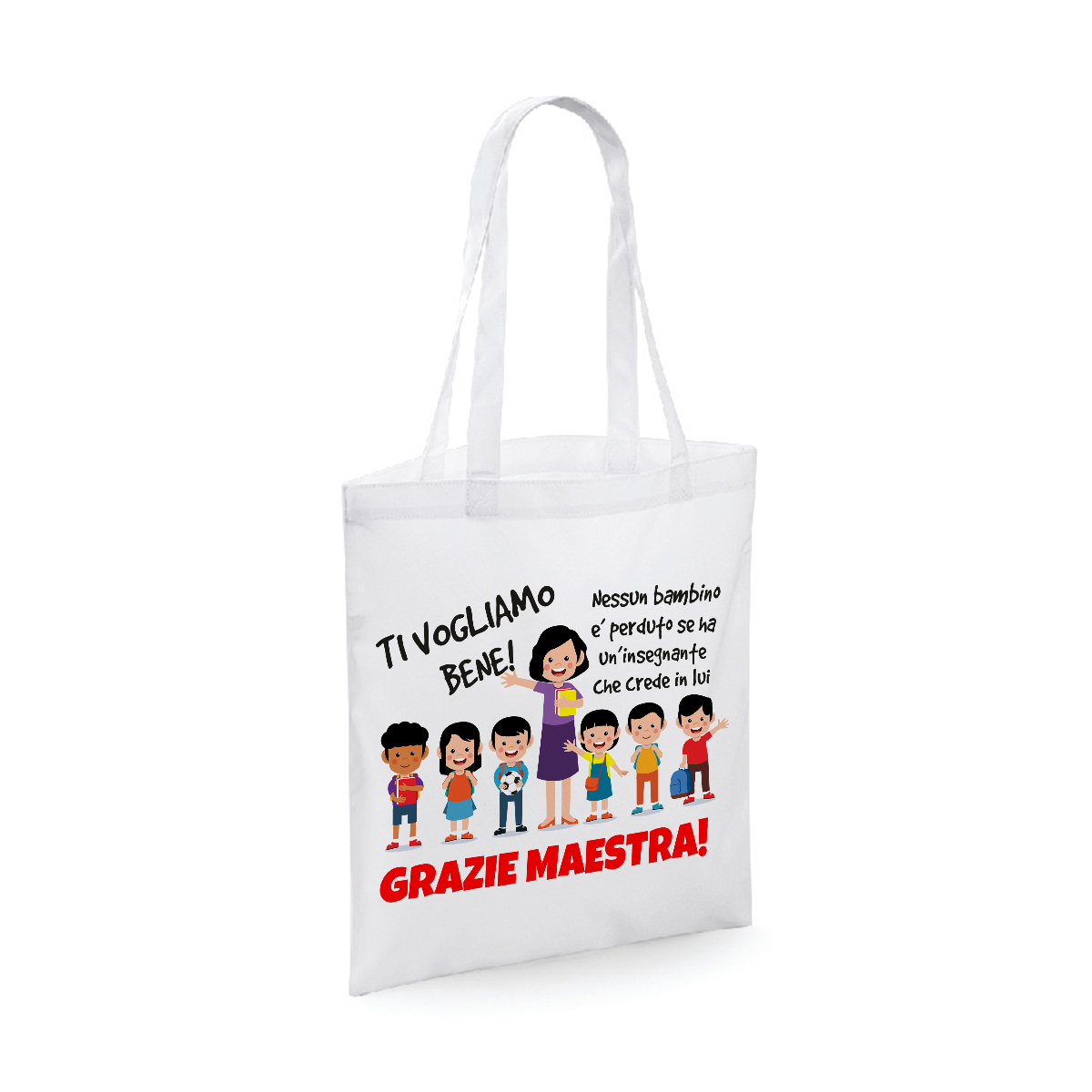 Shopping Bag Maestra Nessun bambino è perduto se ha un insegnante che crede  in lui Regalo Maestra fine anno - ColorFamily