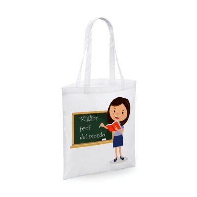 Shopping bag Maestra - miglior prof del mondo - humor - idea regalo - dimensioni 40x40 cm