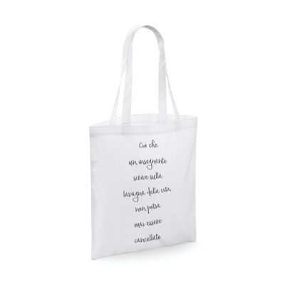 Shopping bag Maestra - ciò che un insegnante scrive sulla lavagna non potrà essere cancellato - humor - idea regalo - dimensioni 40x40 cm