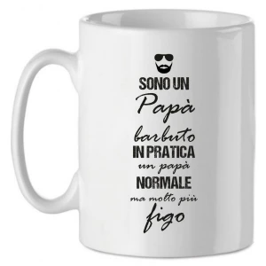Tazza Mug in Ceramica  Festa del papà - Sono un papà barbuto in pratica un papà normale ma molto più bello - happy father's day - love - idea regalo
