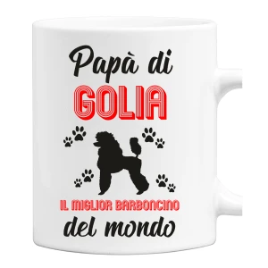 Tazza Mug PERSONALIZZABILE Papà del miglior Barboncino del Mondo PERSONALIZZA COL NOME DEL TUO CANE idea regalo uomo
