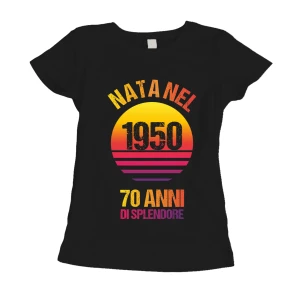 Tshirt Compleanno donna Nata nel Anno Personalizzabile, 70 anni di splendore - sunset - summer - idea regalo