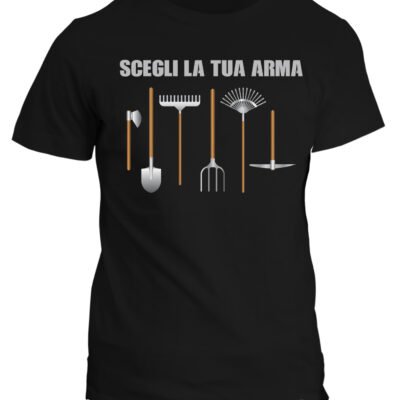 Maglietta Giardiniere Uomo Scegli la tua arma regalo giardiniere divertente