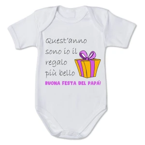 Body neonato divertente femminuccia quest'anno sono il il regalo più bello - Idea regalo festa del papà