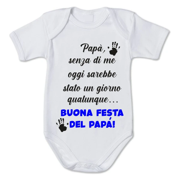 Body neonato divertente maschietto buona prima festa del papà - Idea regalo festa del papà