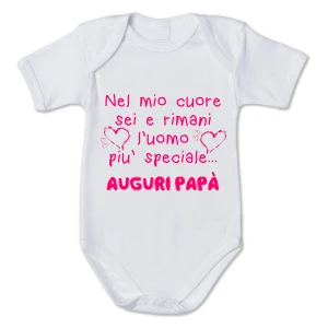 Body neonato divertente femminuccia Nel mio cuore sei e rimani l'uomo più speciale - Idea regalo festa del papà