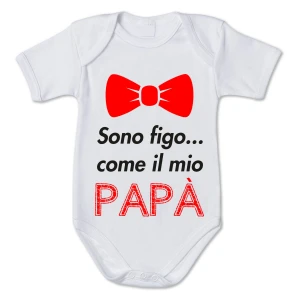 Body neonato divertente maschietto Sono come il mio papà - Idea regalo festa del papà