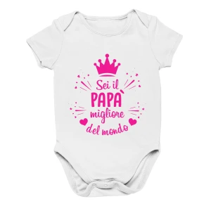 Body da neonato Femminuccia Sei il papà migliore del mondo - body simpatico e divertente - idea regalo