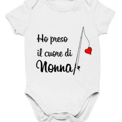 Body da neonato Ho preso il cuore di nonna!- body simpatico e divertente - idea regalo