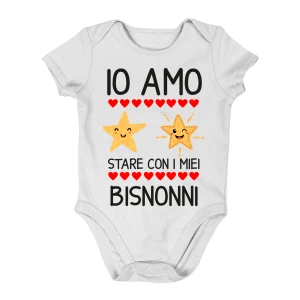 Body neonato divertente Bisnonni Io amo stare con i miei bisnonni - body bisnonno - body bisnonna