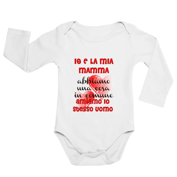 Body neonato manica lunga Regalo Festa del Papà Body papà neonato divertenti io e la mia mamma abbiamo una cosa in comune: amiamo lo stesso uomo