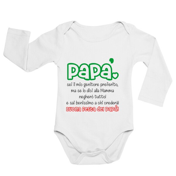 Body neonato manica lunga Regalo Festa del Papà Body papà neonato divertenti Papà sei il mio genitore preferito, ma se lo dici alla mamma negherò tutto