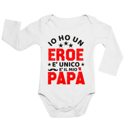 Body neonato manica lunga Regalo Festa del Papà Body papà neonato divertenti Io ho un eroe è unico è il mio papà