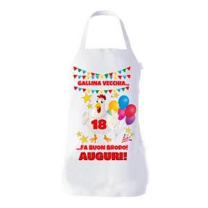 Grembiule Compleanno 18 anni divertente cucina barbecue Gallina vecchia fa buon brodo! Auguri!