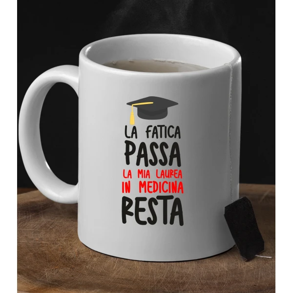Tazza Laurea Uomo La fatica passa, la mia laurea in Medicina resta tazza mug laureato divertente Regalo Laurea - immagine 5