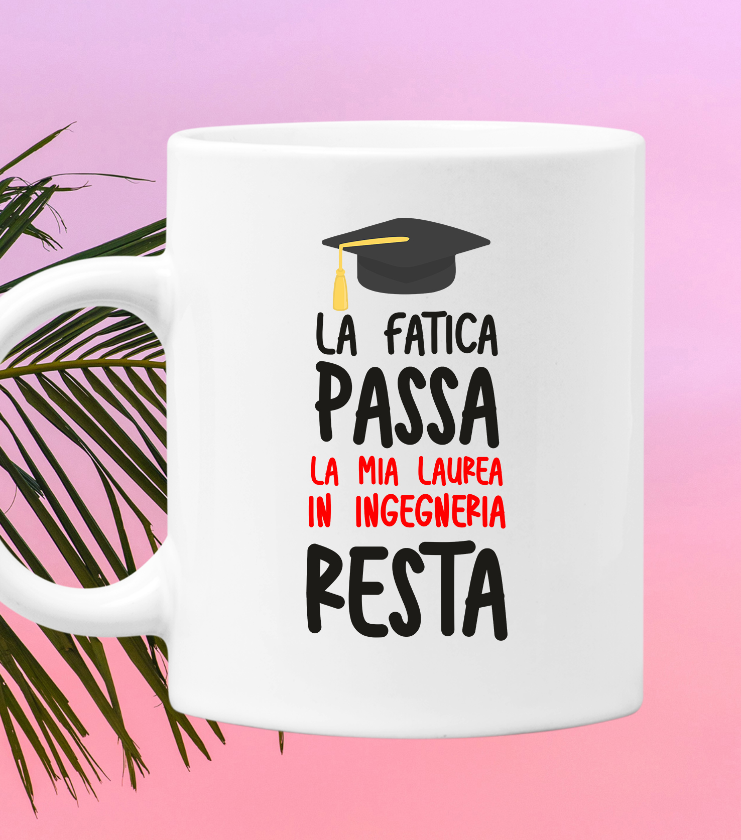 Tazza Laurea Uomo La fatica passa, la mia laurea in Ingegneria resta tazza  mug laureato divertente Regalo Laurea - ColorFamily