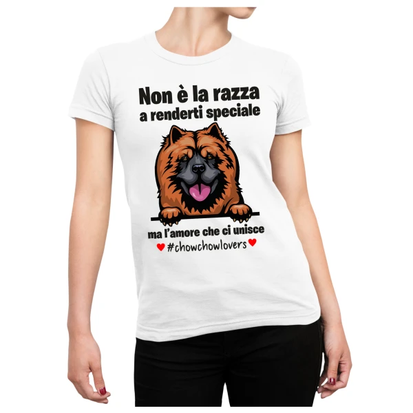Maglietta Chow Chow Donna Non è la razza che conta ma l'amore che ci unisce T-Shirt Donna divertenti